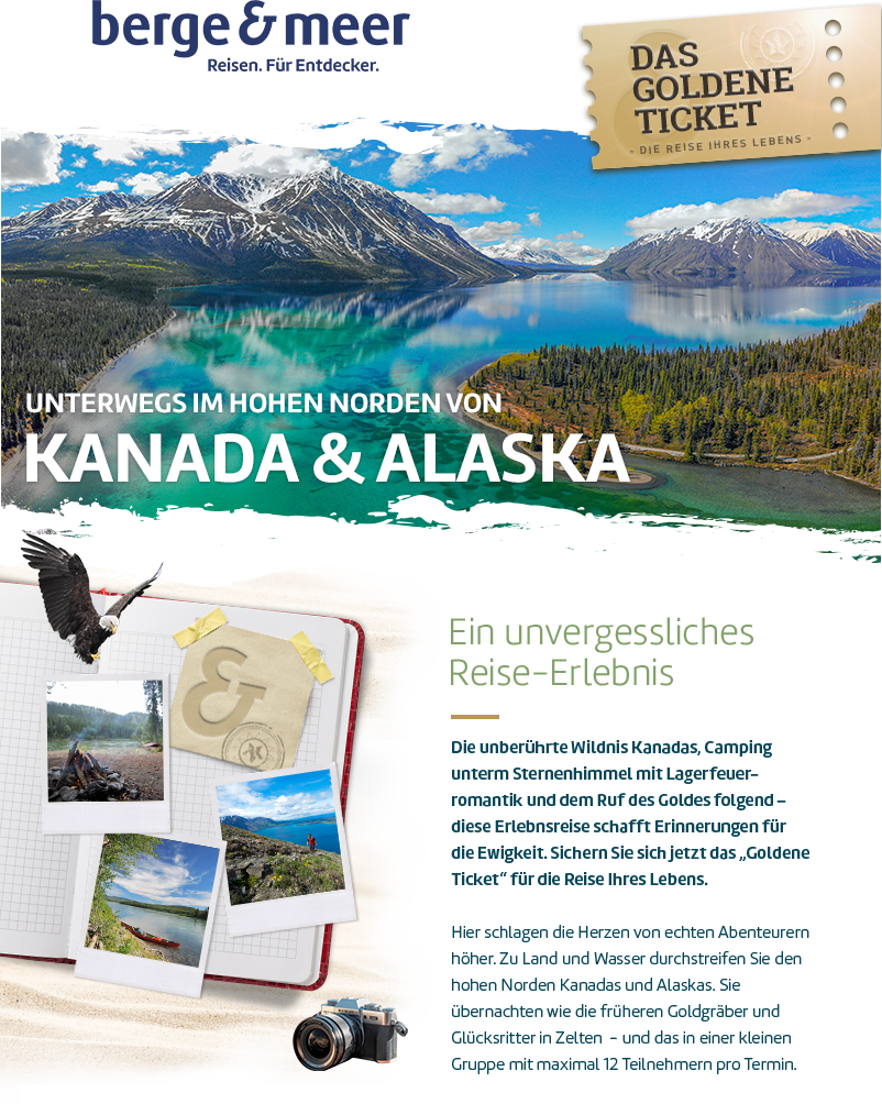 Unterwegs im hohen Norden von Kanada & Alaska
