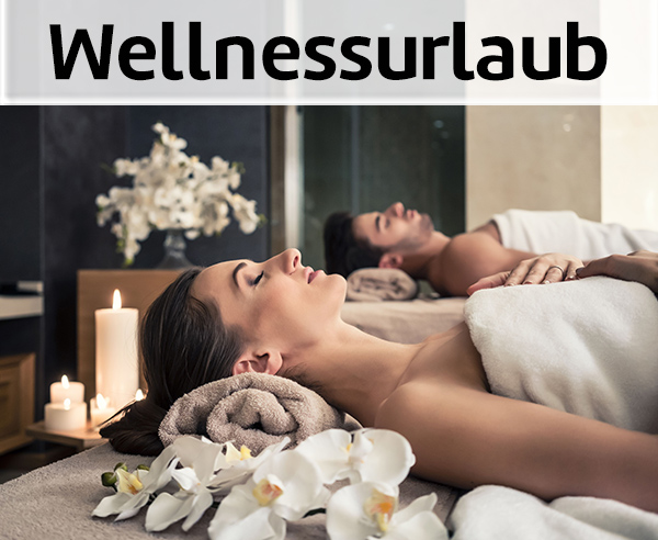 Wellnessurlaub.