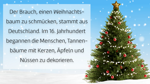 Der Weihnachtsbaum kommt aus Deutschland.