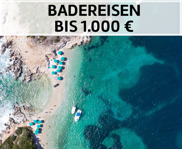 Badeurlaub bis 1.000 Euro.