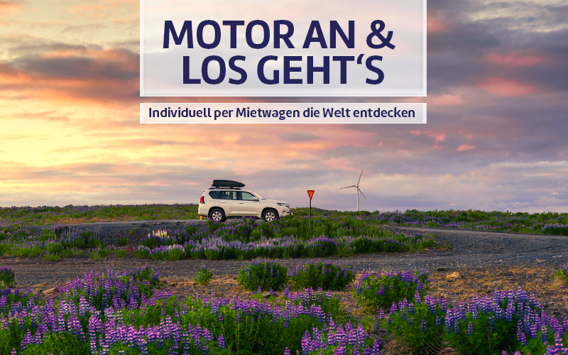 Motor an & los geht's - Mietwagen-Reisen.