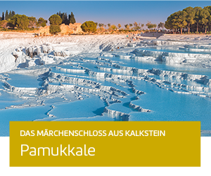 Das Märchenschloss aus Kalkstein: Pamukkale.