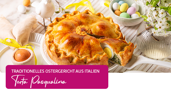 Torta Pasqualina – Traditionelles Ostergericht aus Italien