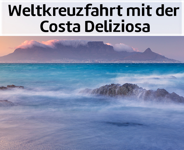 Weltkreuzfahrt mit der Costa Deliziosa