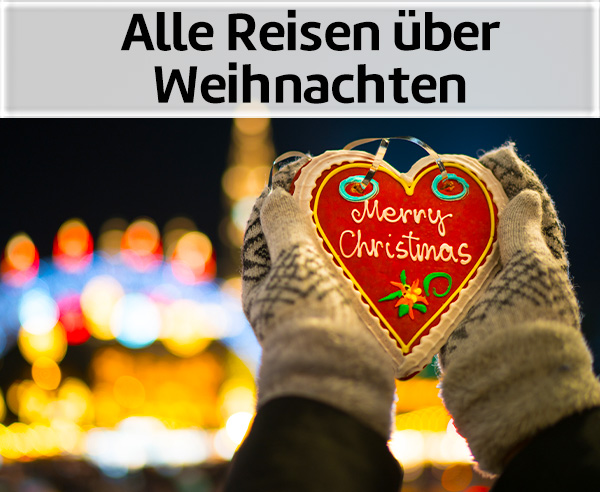 Alle Reisen über Weihnachten.