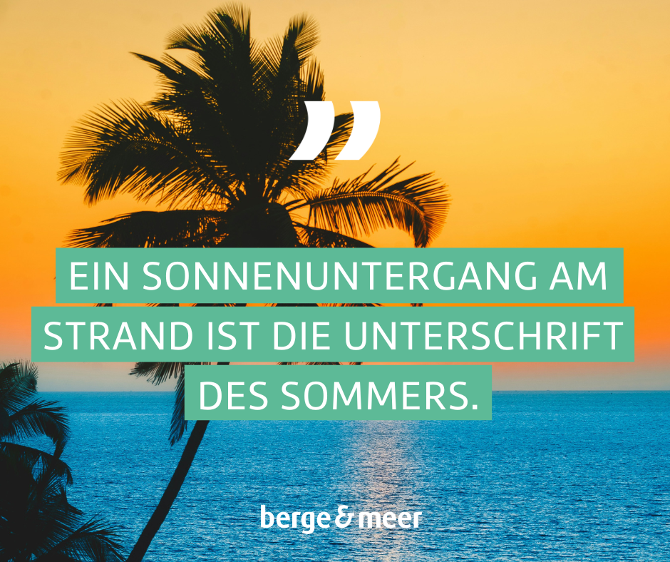 Ein Sonnenuntergang am Strand ist die Unterschrift des Sommers.