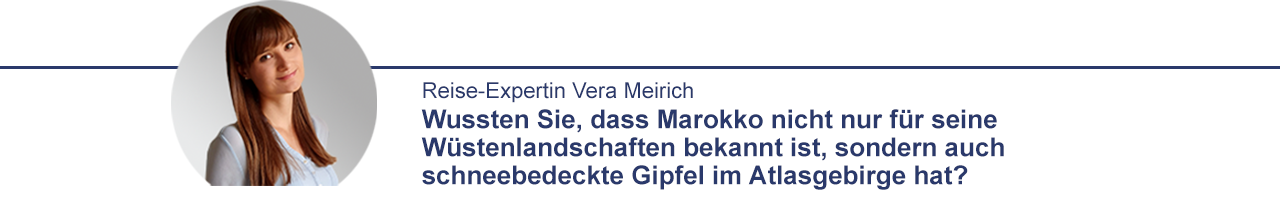 Wussten Sie dass, Marokko auch schneebedeckte Gipfel hat?