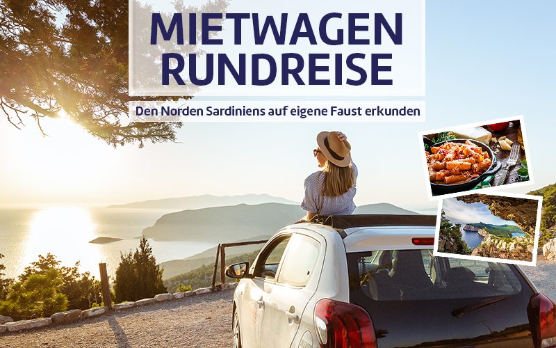 Mietwagen-Rundreise durch Nord-Sardinien.