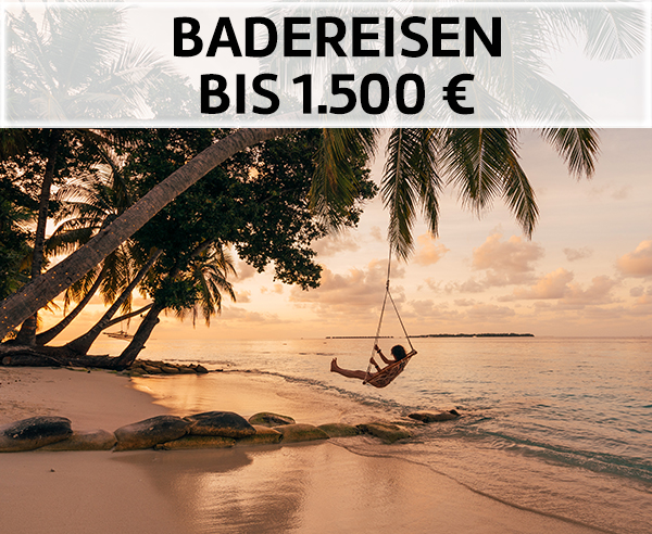 Badeurlaub bis 1.500 Euro.
